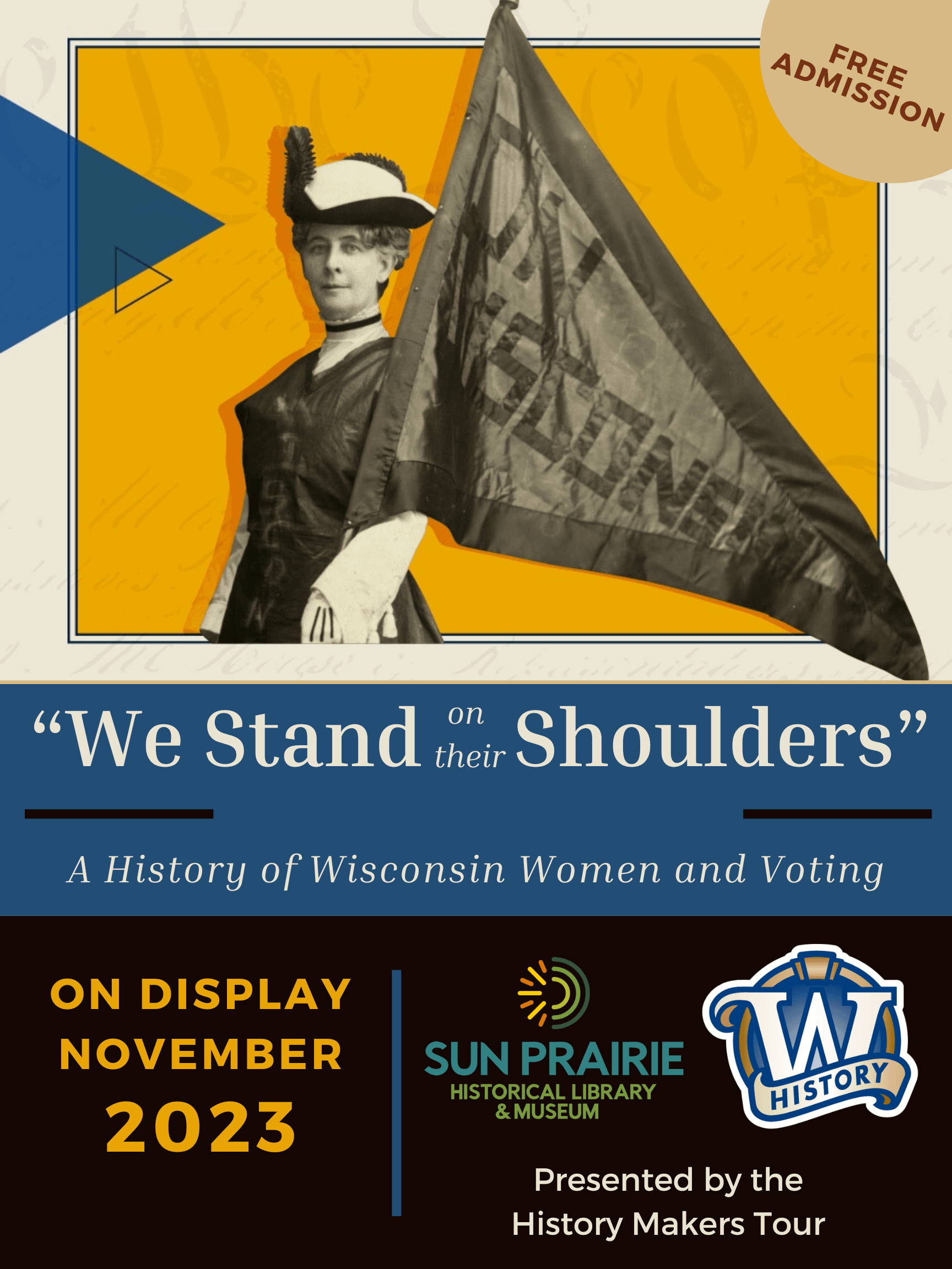 Flyer for exhibition titled We Stand on their Shoulders: A History of Wisconsin Women and Voting.